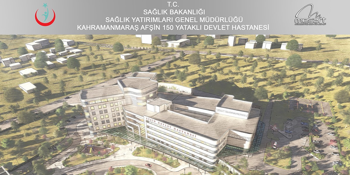 Kahramanmaraş Afşin 150-Bed State Hospital Construction work