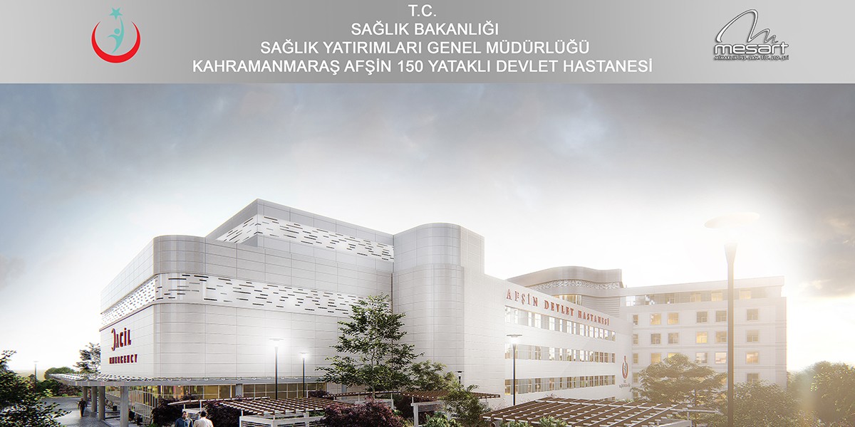 Kahramanmaraş Afşin 150-Bed State Hospital Construction work